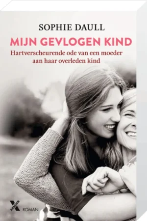 Mijn gevlogen kind - Sophie Daull Laatste Kans