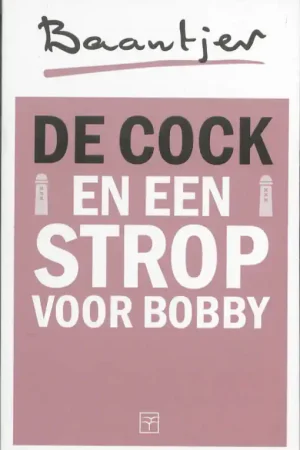 Flitsaanbieding De Cock en een strop voor Bobby - A.C. Baantjer