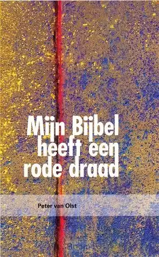 Dagaanbieding Mijn bijbel heeft een rode draad