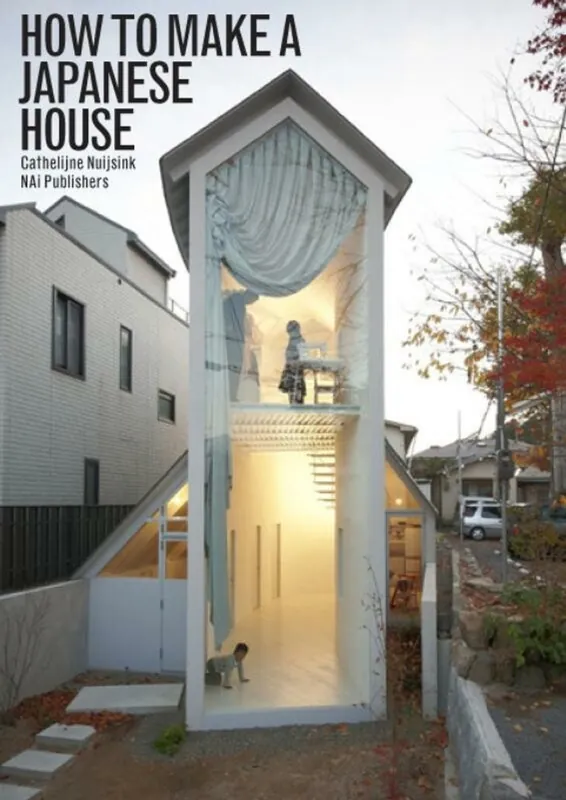 How to make a Japanese house - Cathelijne Nuijsink Aanbieding