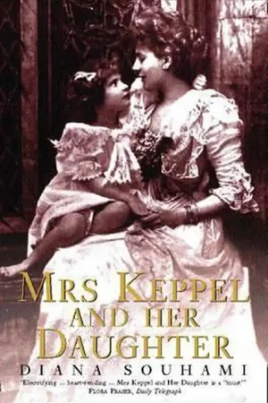 Mrs Keppel and Her Daughter - Diana Souhami Op = Op
