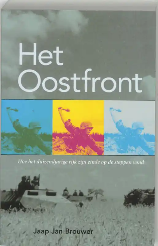 Nieuw Het Oostfront - J.J. Brouwer