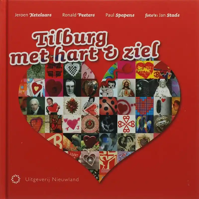 Tilburg met hart en ziel - J. Ketelaars; R. Peters; P. Spapens Veilige Betaling