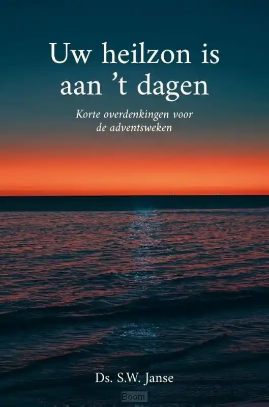 Koop Vandaag Uw heilzon is aan 't dagen