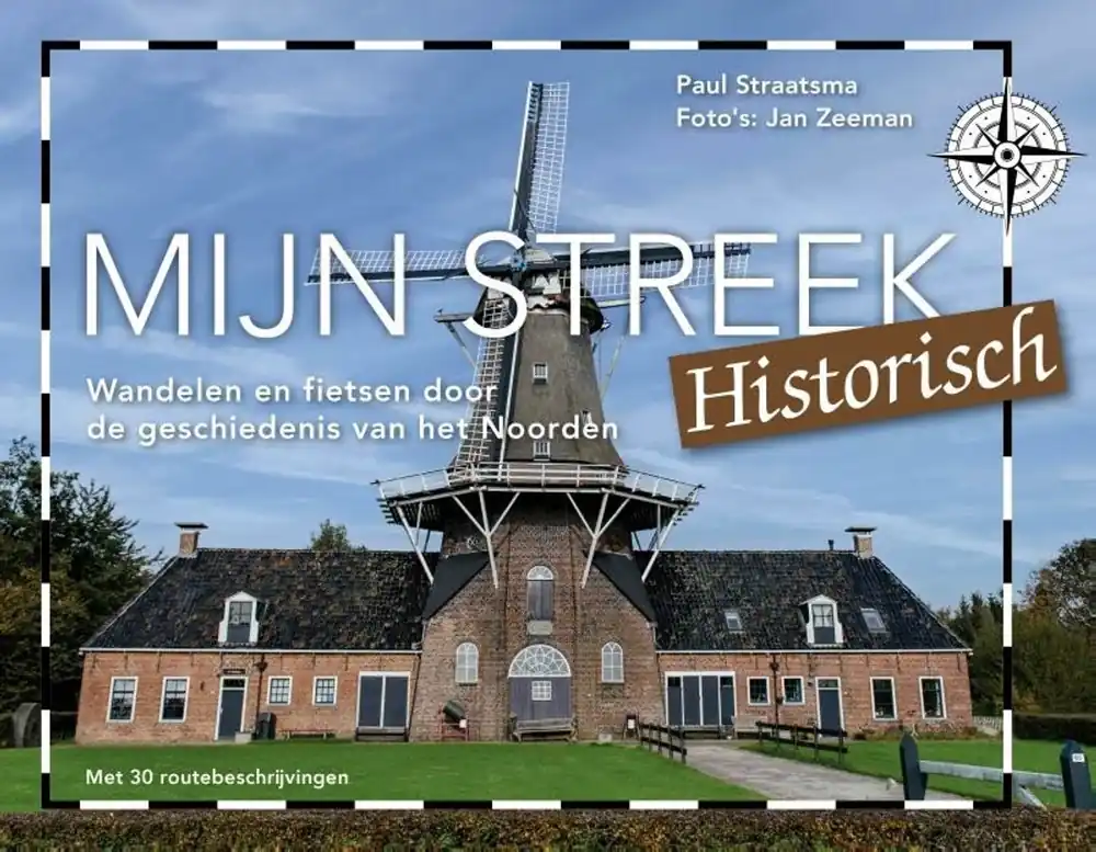 Premium Mijn Streek Historisch - Paul Straatsma