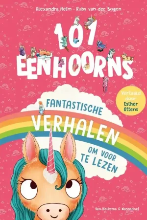 101 eenhoorns – Fantastische verhalen om voor te lezen Exclusieve Aanbieding
