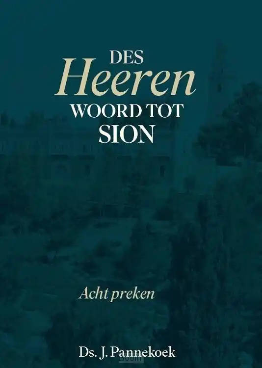 Rechtstreeks Van De Fabrikant Des Heeren woord tot Sion