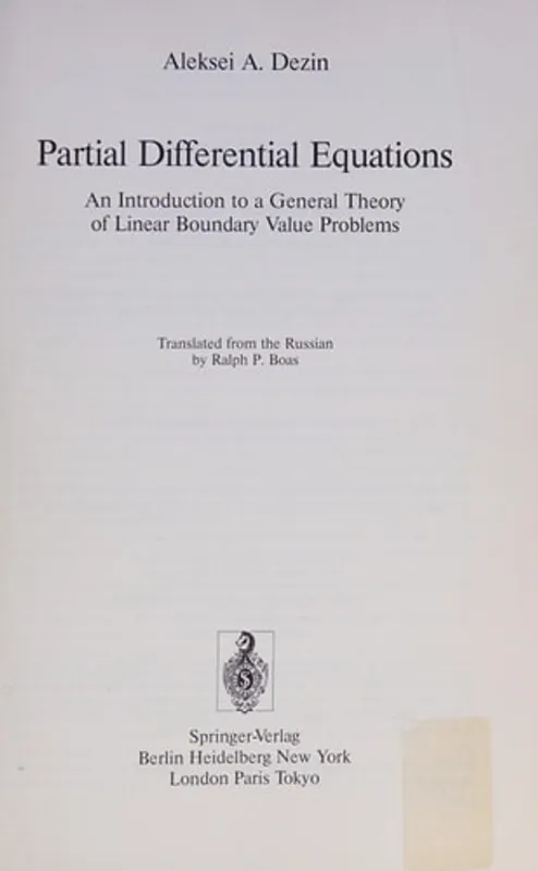 Partial Differential Equations An Introduction to a General Theory of Linear Boundary Value Problems - Alekseĭ Alekseevich Dezin Voordeelprijs