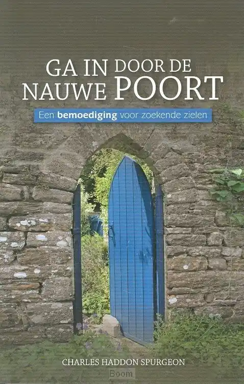 Ga in door de nauwe poort Shop Nu