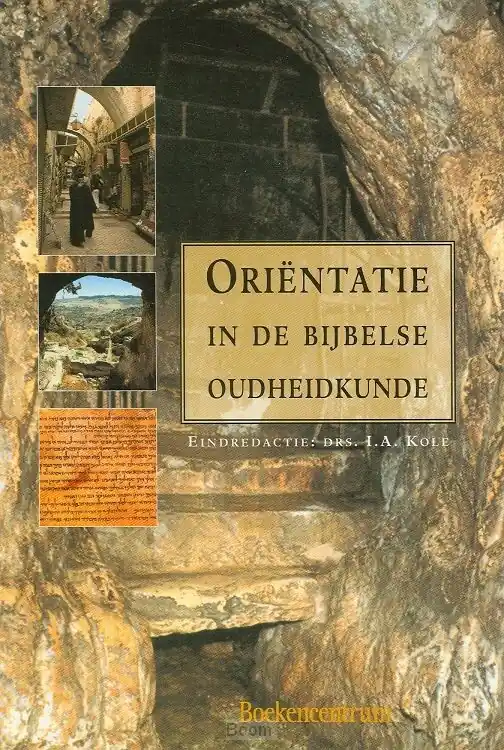 Beperkt Aanbod Orientatie in de bijbelse oudheidkunde