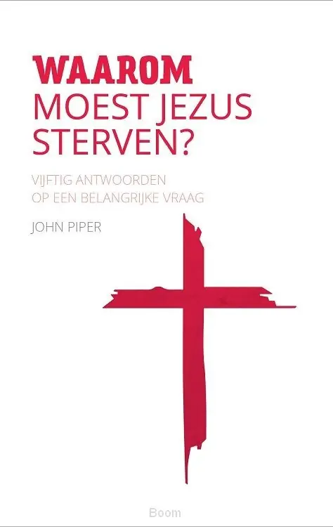 Waarom moest Jezus sterven Snelle Levering