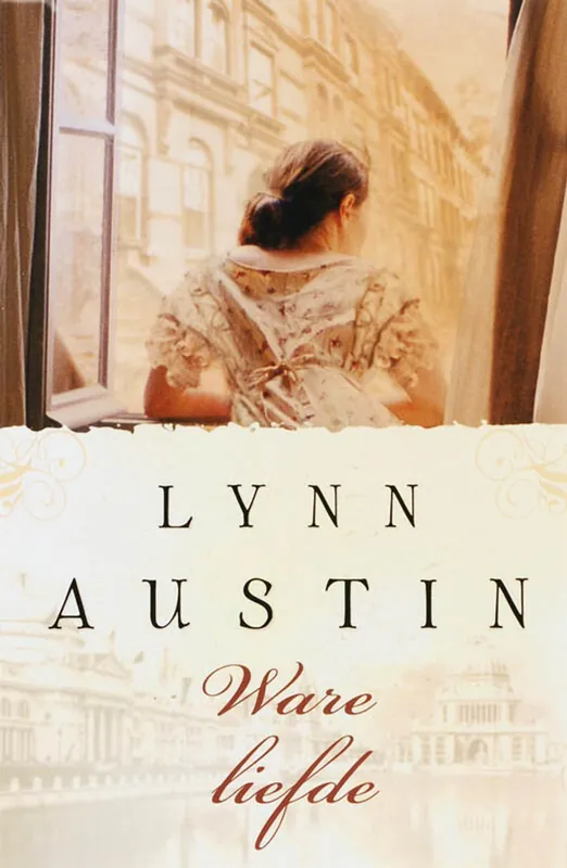Koopje Ware liefde - Lynn Austin