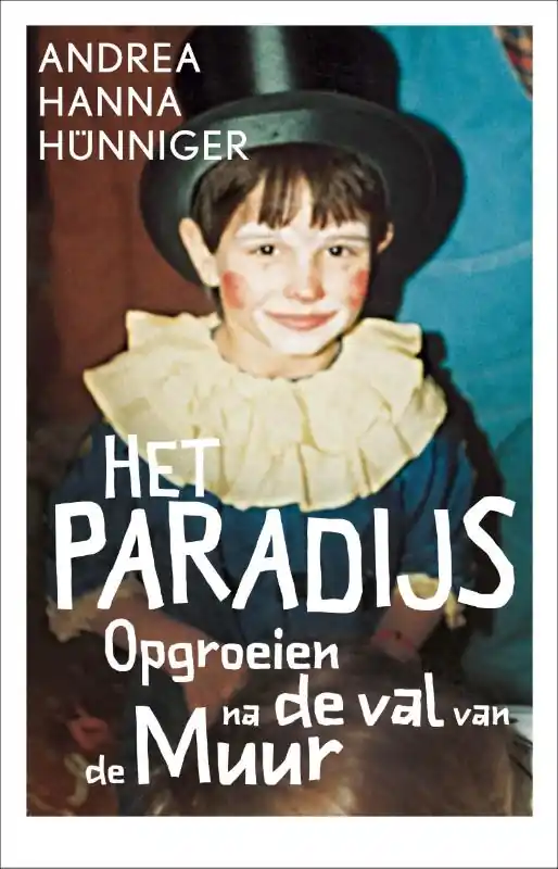 Het paradijs - Andrea Hanna Hünniger Goedkoop