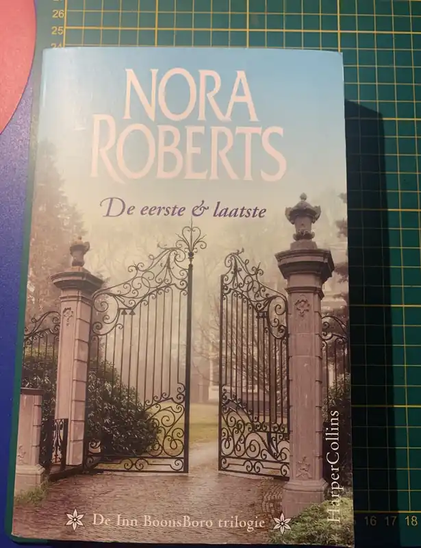 De eerste & laatste - Nora Roberts Beperkte Voorraad