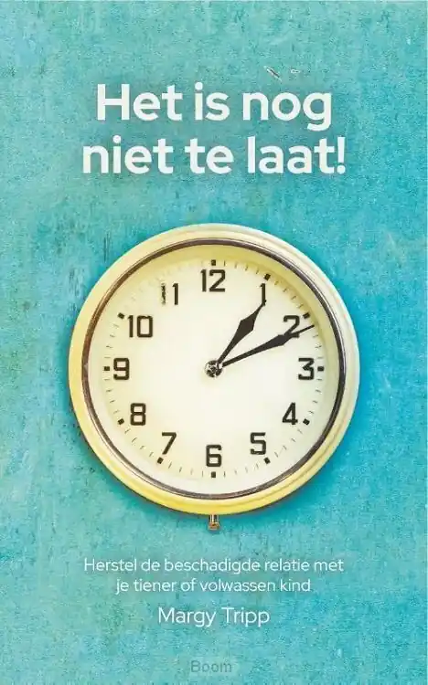 Het is nog niet te laat Must-Have