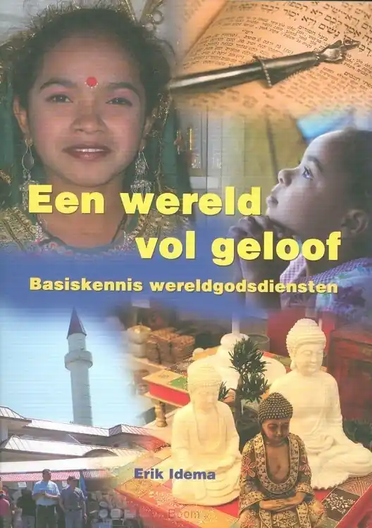 Express Levering Wereld vol geloof wereldgodsdiensten