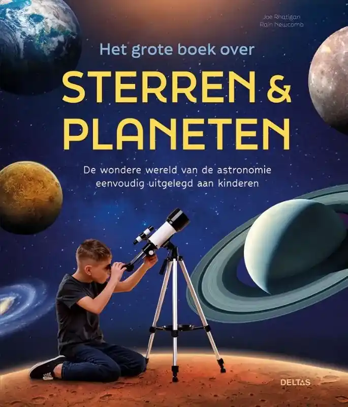 Weekendaanbieding Het grote boek over sterren & planeten – De wondere wereld van de astronomie eenvoudig uitgelegd aan kinderen