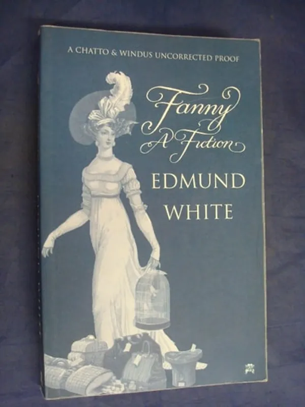 Fanny - Edmund White Uitverkoop