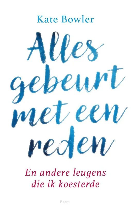 Alleen Vandaag Alle gebeurt met een reden