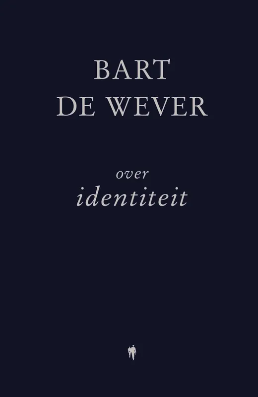 Over Identiteit - Bart De Wever Exclusieve Aanbieding