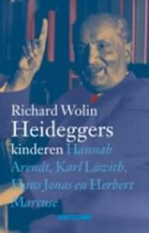 Heideggers kinderen - R. Wolin Flitsaanbieding
