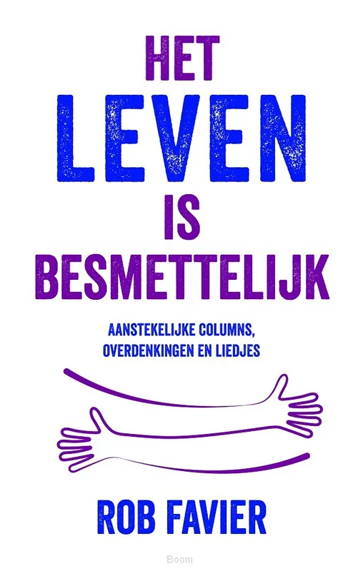 Leven is besmettelijk Uitverkoop