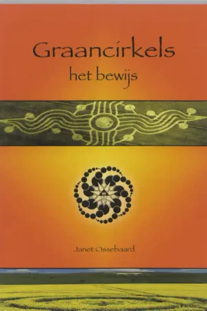 Voordeelprijs Graancirkels - Janet Ossebaard