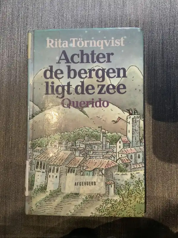 Meest Verkocht Achter de bergen ligt de zee - Tornqvist