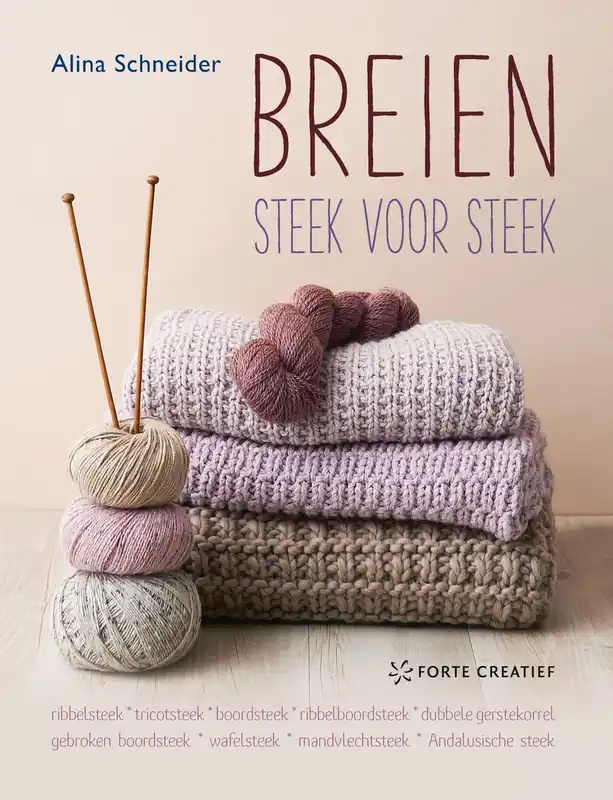 Breien steek voor steek - Alina Schneider Op = Op