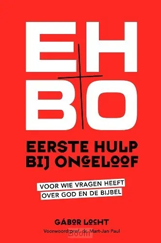 Eerste hulp bij ongeloof Koop Vandaag