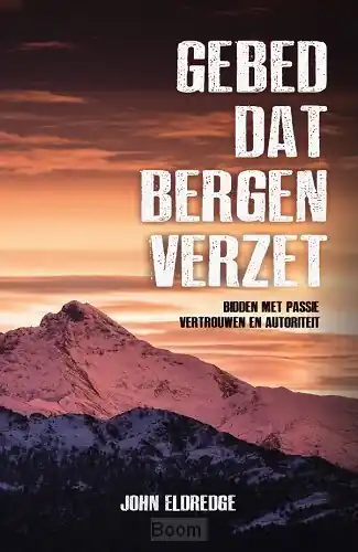 Bestel Nu Gebed dat bergen verzet