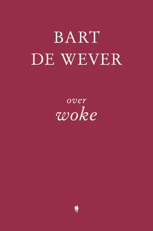 Bestel Nu Over woke - Bart De Wever