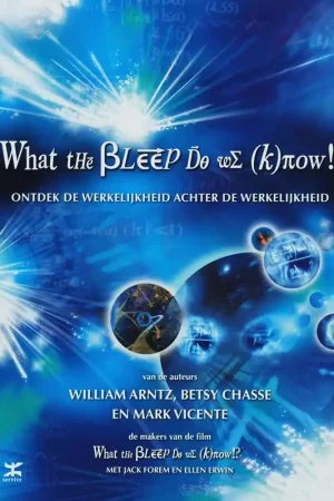 What the bleep do we (k)now!? - William Arntz; Betsy Chasse; Mark Vicente Koop Online