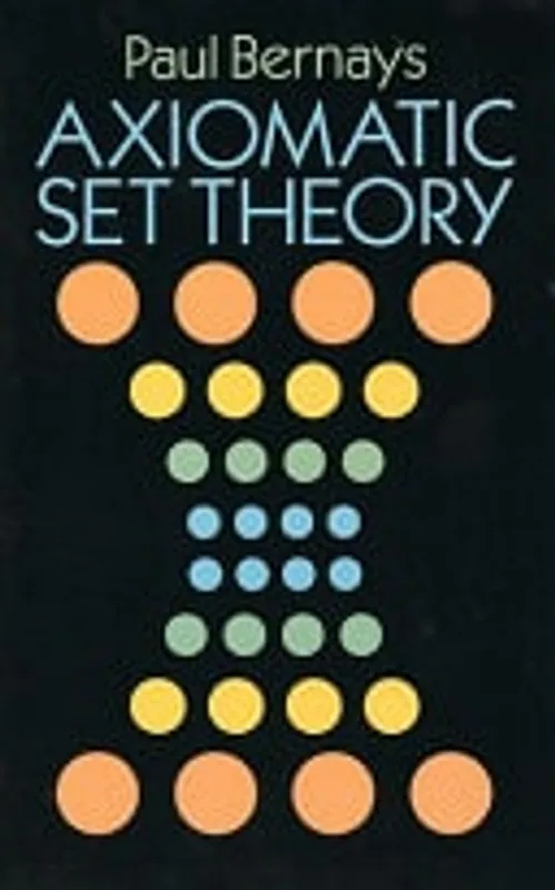 Merkproduct Axiomatic Set Theory - Paul Bernays