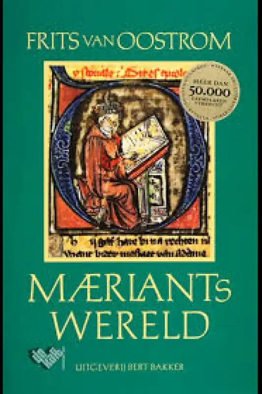 Beperkt Aanbod Maerlants wereld - Frits van Oostrom