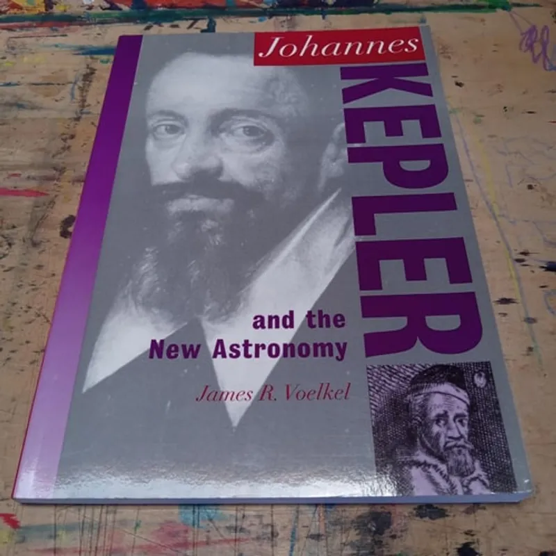 Johannes Kepler and the New Astronomy - James R. Voelkel Lage Kosten