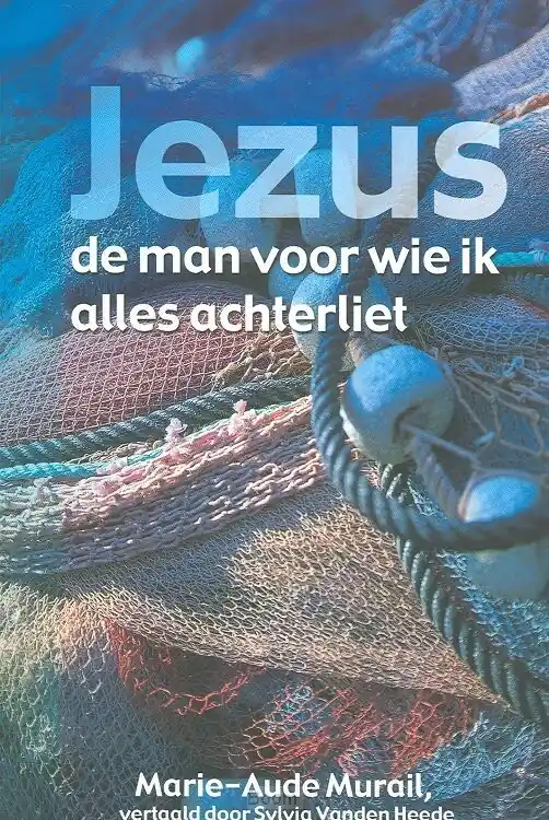 Weekendaanbieding Jezus de man voor wie ik alles achterlie