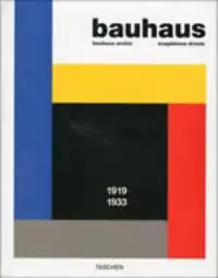 Betaalbaar Bauhaus 1919-1933 - Bauhaus-Archief; Magdalena Droste