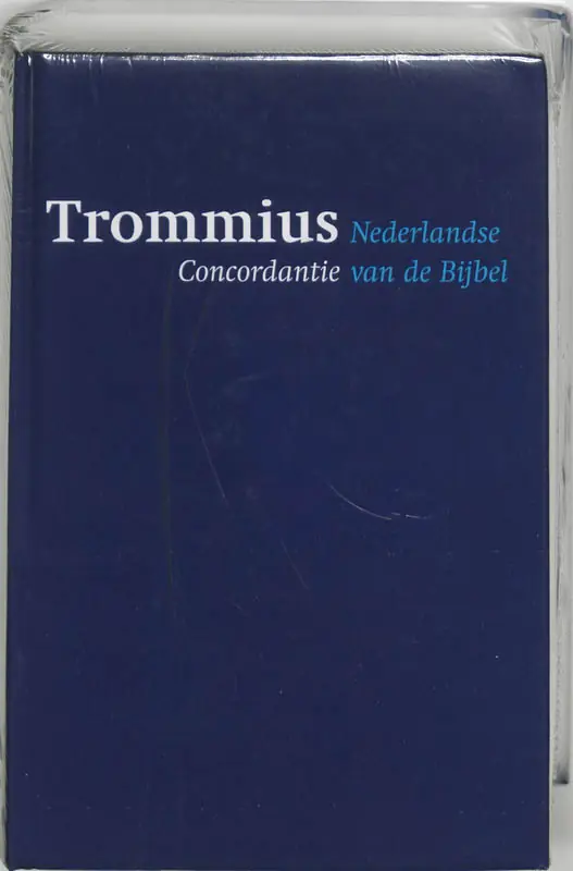 Nederlandse Concordantie van de Bijbel - A. Trommius Favoriet