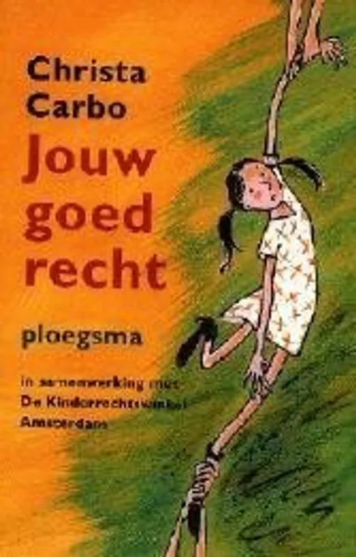 Jouw goed recht - Christa Carbo Speciale Aanbieding