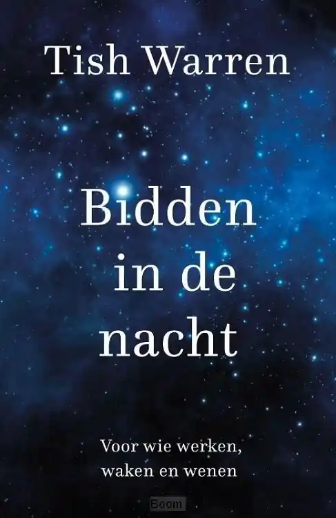 BIDDEN IN DE NACHT Snelle Levering