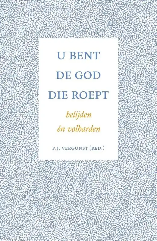 Bestel Nu U bent de God Die roept