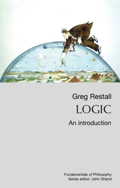 Logic An Introduction - Greg Restall Betaalbaar