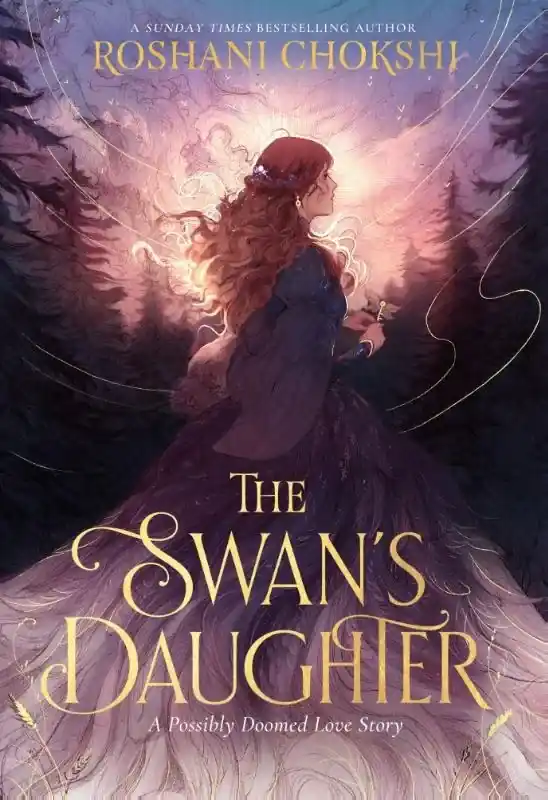 The Swan's Daughter – discover the New York Times bestseller about an enchanting, fairy-tale inspired curse Laatste Versie