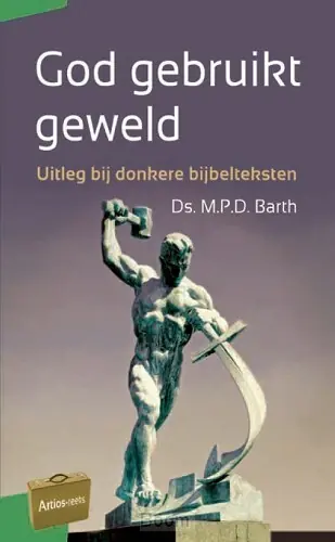 Must-Have God gebruikt geweld
