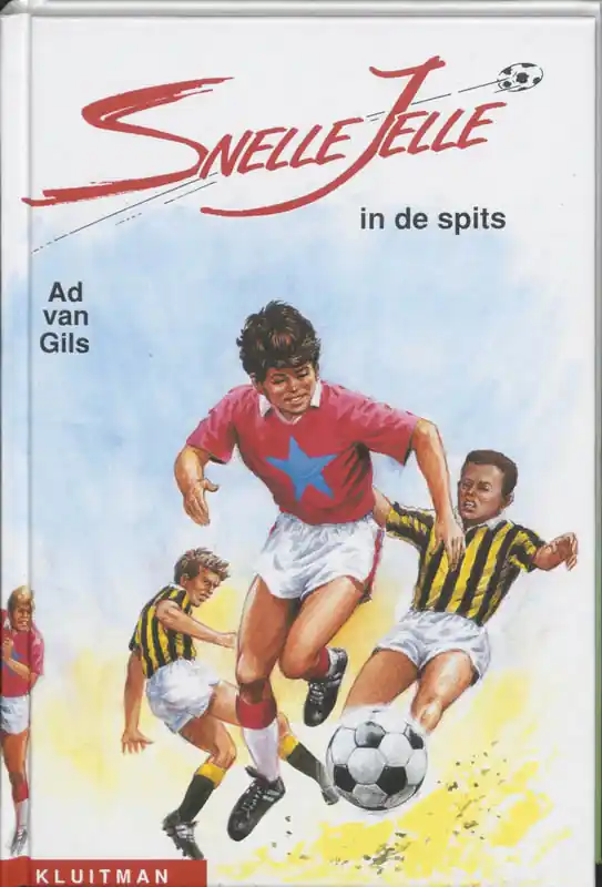 Snelle Jelle in de spits - A. van Gils Betrouwbaar