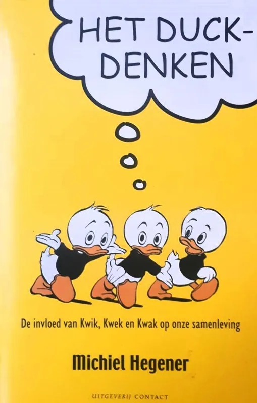 Fabrieksprijs Het Duckdenken - Michiel Hegener
