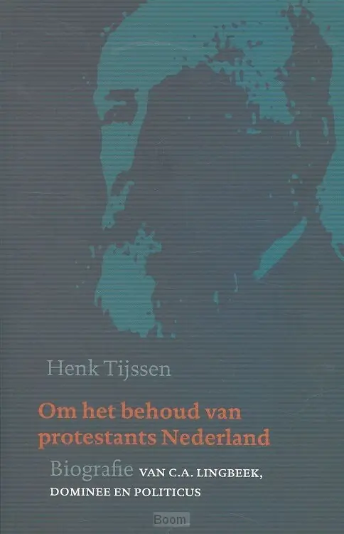Om het behoud van protestants nederland Goedkoop
