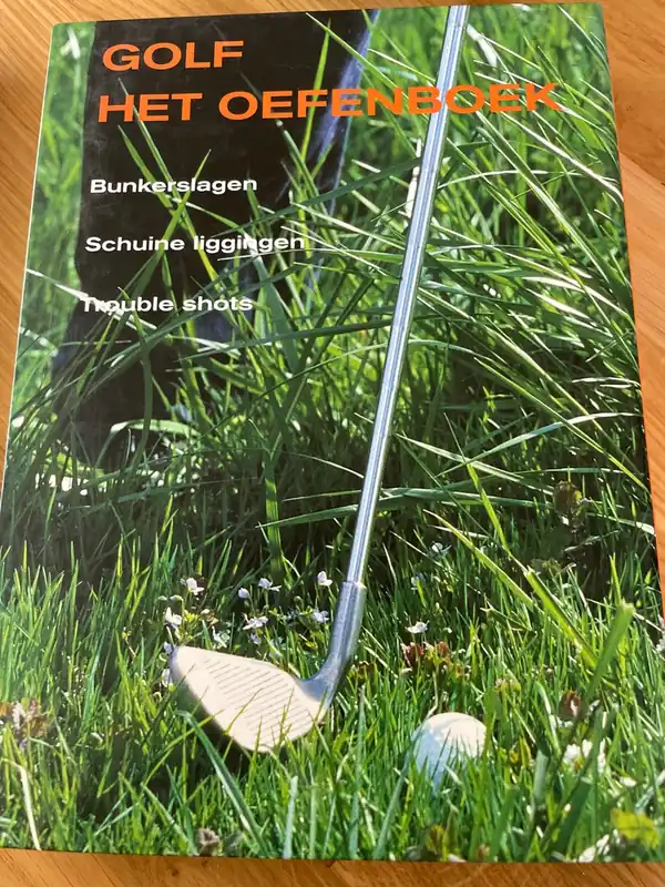 Golf het oefenboek 2 - Jörg Vanden Berge Hoge Kwaliteit