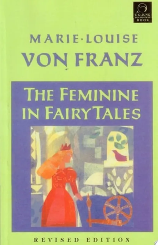 Feminine in Fairy Tales - Marie-Louise Von Franz Uitverkoop